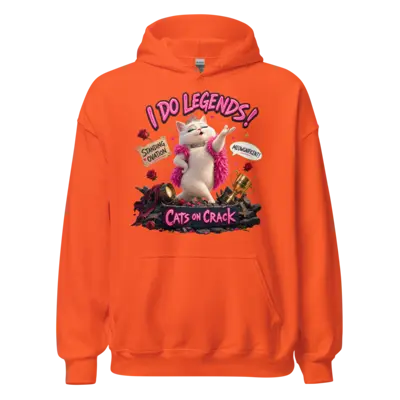 I Do Legends Hoodie