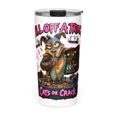 Fell Off A Truck 20oz Tumbler