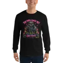 The Pipes Chose Me Long Sleeve