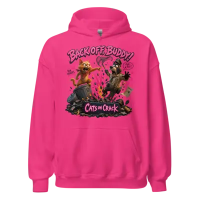 Back Off Buddy Hoodie