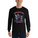 Decision You Hadn't Made Long Sleeve