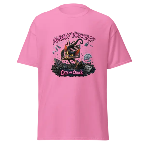 Already Through It T-Shirt