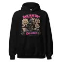 Back In My Day Hoodie