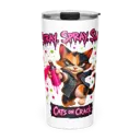 Stray Spray Slay 20oz Tumbler