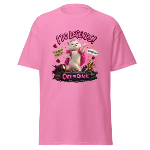 I Do Legends T-Shirt