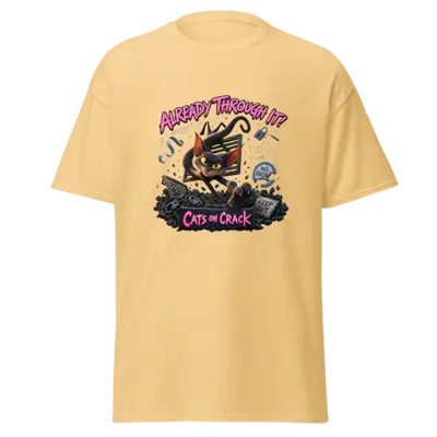 Already Through It T-Shirt